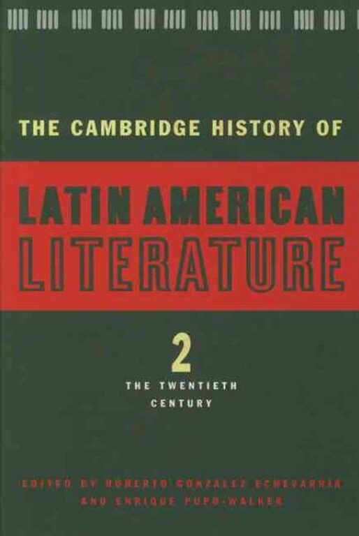 Book cover of The Cambridge History of Latin American Literature. Eds. Roberto González Echevarría and Enrique Pupo Walker